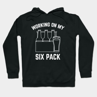 Working on My Six Pack Hoodie